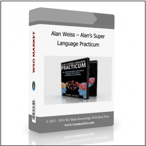 Alan Weiss – Alan’s Super Language Practicum Alan Weiss – Alan’s Super Language Practicum - Available now !!