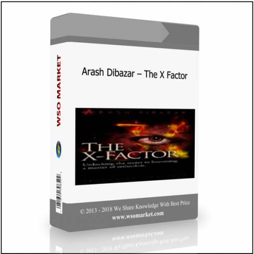 Arash Dibazar – The X Factor Arash Dibazar – The X Factor - Available now !!