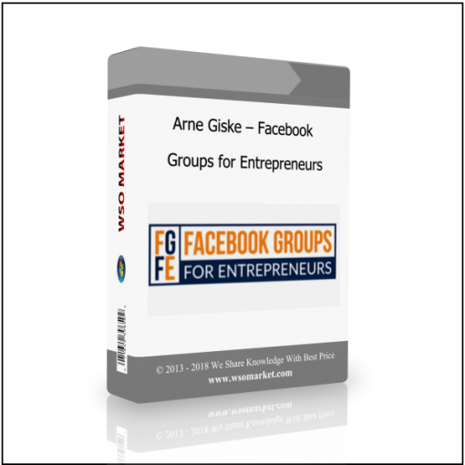 Arne Giske – Facebook Groups for Entrepreneurs Arne Giske – Facebook Groups for Entrepreneurs - Available now !!