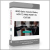 BRKO Banks Youtube Mastery – HOW TO MAKE MONEY ON YOUTUBE BRKO Banks Youtube Mastery – HOW TO MAKE MONEY ON YOUTUBE - Available now !!