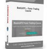 BostickFX – Forex Trading Course BostickFX – Forex Trading Course - Available now !!