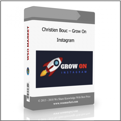 Christien Bouc – Grow On Instagram Christien Bouc – Grow On Instagram - Available now !!