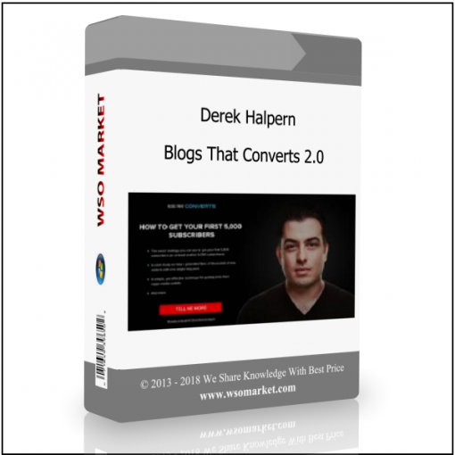 Derek Halpern – Blogs That Converts 2.0 Derek Halpern – Blogs That Converts 2.0 - Available now !!