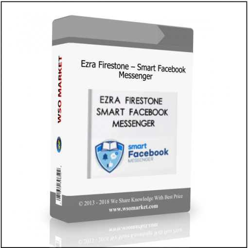 Ezra Firestone – Smart Facebook Messenger Ezra Firestone – Smart Facebook Messenger - Available now !!
