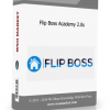 Flip Boss Academy 2.0 Flip Boss Academy 2.0 - Available now !!