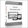 Frank Kern – Client Acquisition System Frank Kern – Client Acquisition System - Available now !!
