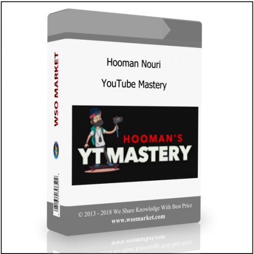 Hooman Nouri – YouTube Mastery Hooman Nouri – YouTube Mastery - Available now !!