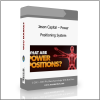 Jason Capital – Power Positioning System Jason Capital – Power Positioning System - Available now !!