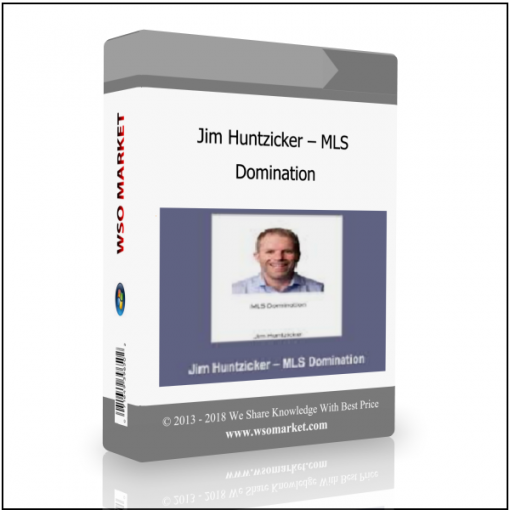 Jim Huntzicker – MLS Domination Jim Huntzicker – MLS Domination - Available now !!