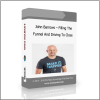 John Barrows – Filling The Funnel And Driving To Close John Barrows – Filling The Funnel And Driving To Close - Available now !!