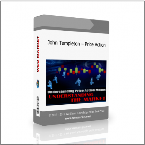 John Templeton – Price Action John Templeton – Price Action - Available now !!