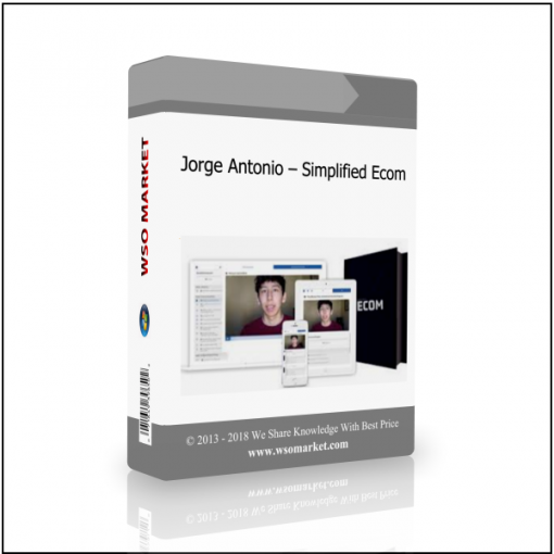 Jorge Antonio – Simplified Ecom Jorge Antonio – Simplified Ecom - Available now !!
