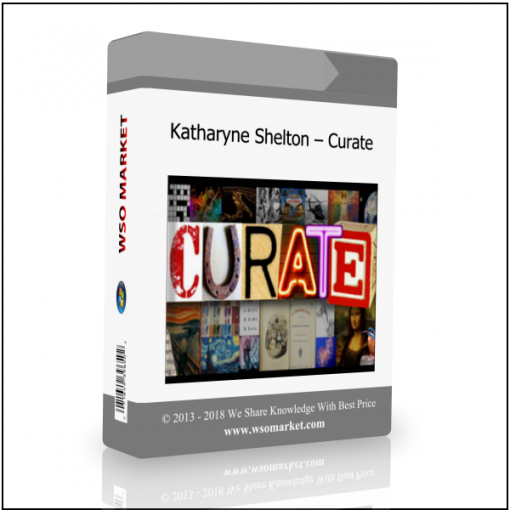 Katharyne Shelton – Curate Katharyne Shelton – Curate - Available now !!