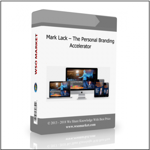Mark Lack – The Personal Branding Accelerator Mark Lack – The Personal Branding Accelerator - Available now !!