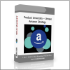Product University – Unique Amazon Strategy Product University – Unique Amazon Strategy - Available now !!!