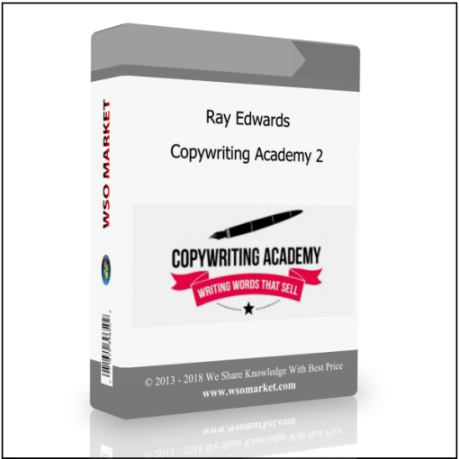 Ray Edwards – Copywriting Academy 2 Ray Edwards – Copywriting Academy 2 - Available now !!