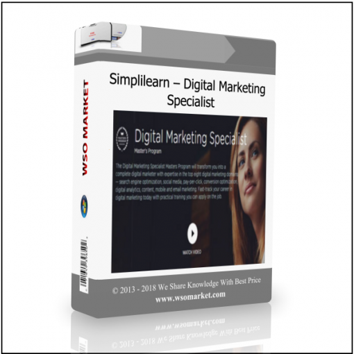 Simplilearn – Digital Marketing Specialist Simplilearn – Digital Marketing Specialist - Available now !!