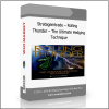 Stratagemtrade – Rolling Thunder – The Ultimate Hedging Technique Stratagemtrade – Rolling Thunder – The Ultimate Hedging Technique - Available now !!