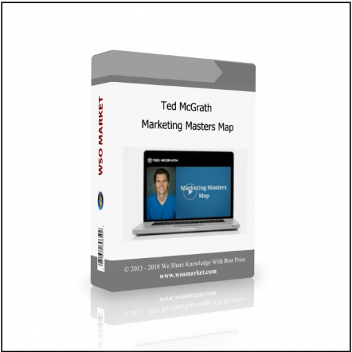 Ted McGrath – Marketing Masters Map Ted McGrath – Marketing Masters Map - Available now !!