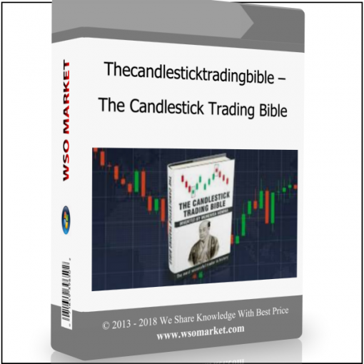 Thecandlesticktradingbible – The Candlestick Trading Bible Thecandlesticktradingbible – The Candlestick Trading Bible - Available now !!