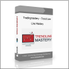 Tradingmastery – Trend Line Mastery Tradingmastery – Trend Line Mastery - Available now !!
