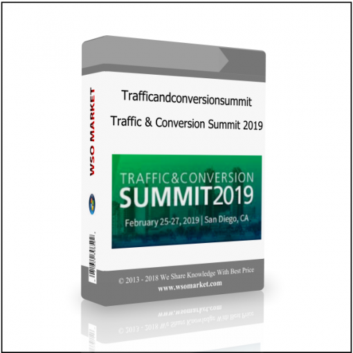 Trafficandconversionsummit – Traffic Conversion Summit 2019 Trafficandconversionsummit – Traffic & Conversion Summit 2019 - Available now !!