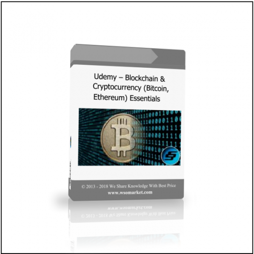 Udemy – Blockchain Cryptocurrency Bitcoin Ethereum Essentials Udemy – Blockchain & Cryptocurrency (Bitcoin, Ethereum) Essentials - Available now !!