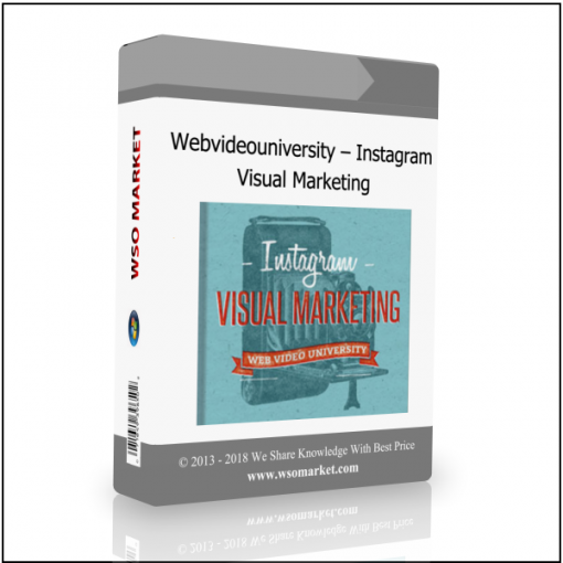 Webvideouniversity – Instagram Visual Marketing Webvideouniversity – Instagram Visual Marketing - Available now !!!