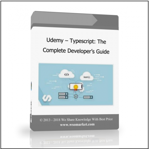 17 1 Udemy – Typescript: The Complete Developer’s Guide - Available now !!