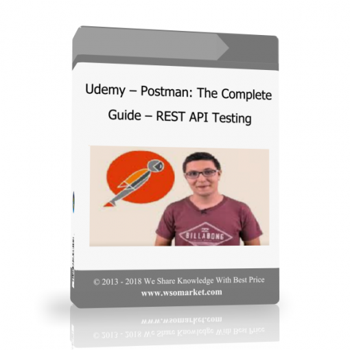 23 Udemy – Postman: The Complete Guide – REST API Testing - Available now !!