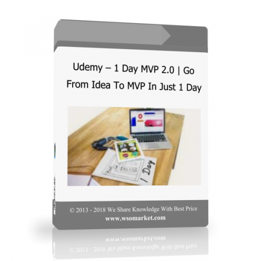 25 Udemy – 1 Day MVP 2.0 | Go From Idea To MVP In Just 1 Day - Available now !!