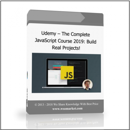 6 Udemy – The Complete JavaScript Course 2019: Build Real Projects! - Available now !!