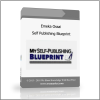 Emeka Ossai – Self Publishing Blueprint Emeka Ossai – Self Publishing Blueprint - Available now !!