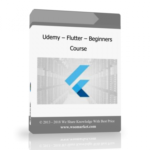 Udemy – Flutter – Beginners Course Udemy – Flutter – Beginners Course - Available now !!