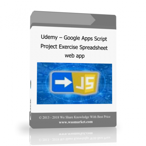 Udemy – Google Apps Script – Project Exercise Spreadsheet web app Udemy – Google Apps Script – Project Exercise Spreadsheet web app - Available now !!