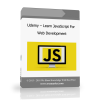 Udemy – Learn JavaScript For Web Development Udemy – Learn JavaScript For Web Development - Available now !!