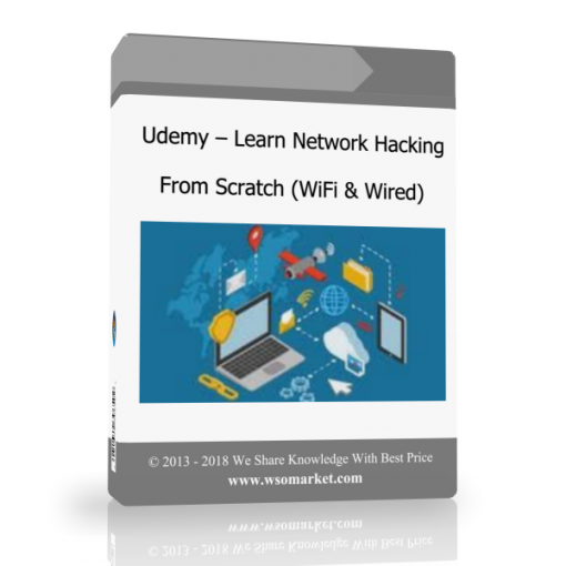 Udemy – Learn Network Hacking From Scratch WiFi Wired Udemy – Learn Network Hacking From Scratch (WiFi & Wired) - Available now !!!