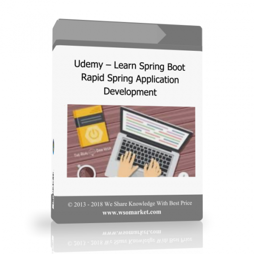 Udemy – Learn Spring Boot – Rapid Spring Application Development Udemy – Learn Spring Boot – Rapid Spring Application Development - Available now !!
