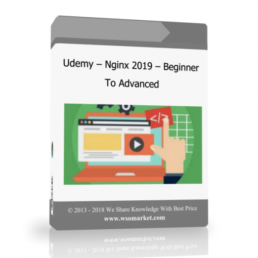 Udemy – Nginx 2019 – Beginner To Advanced Udemy – Nginx 2019 – Beginner To Advanced - Available now !!