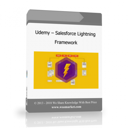 Udemy – Salesforce Lightning Framework Udemy – Salesforce Lightning Framework - Available now !!