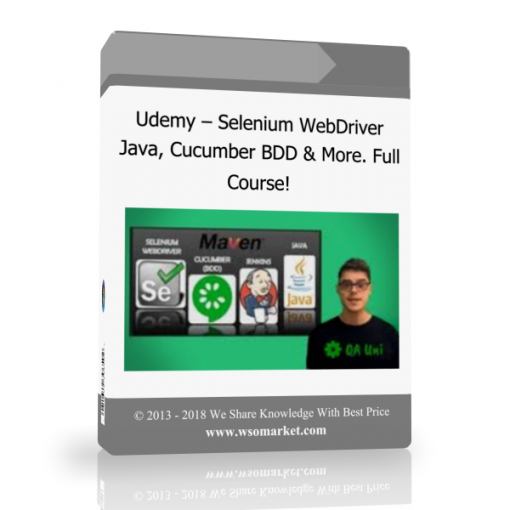Udemy – Selenium WebDriver – Java Cucumber BDD More. Full Course Udemy – Selenium WebDriver – Java, Cucumber BDD & More. Full Course! - Available now !!!