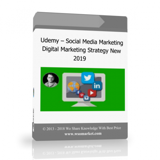 Udemy – Social Media Marketing – Digital Marketing Strategy New 2019 Udemy – Social Media Marketing – Digital Marketing Strategy New 2019 - Available now !!