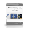 bvcb cvn Advertising Workshop – Traffic and Funnels - Available now !!!