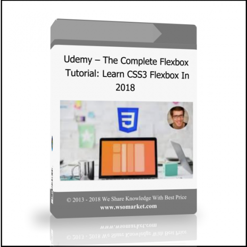 cvbn Udemy – The Complete Flexbox Tutorial: Learn CSS3 Flexbox In 2018 - Available now !!!