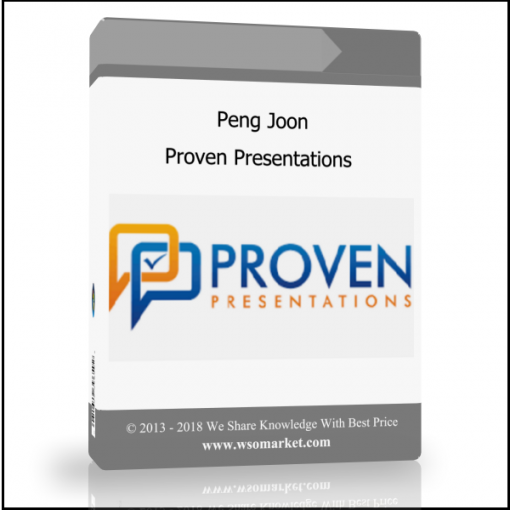Peng Joon – Proven Presentations - Available now !!!