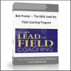 dcvgfxdgvfcgb Bob Proctor – The NEW Lead the Field Coaching Program - Available now !!!