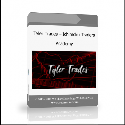Tyler Trades – Ichimoku Traders Academy - Available now !!!