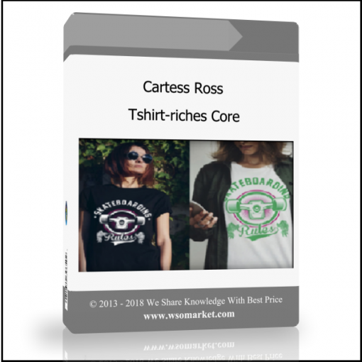 dfsdgfd Cartess Ross – Tshirt-riches Core - Available now !!!