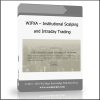 dfvdcbvfxcb WIFXA – Institutional Scalping and Intraday Trading - Available now !!!