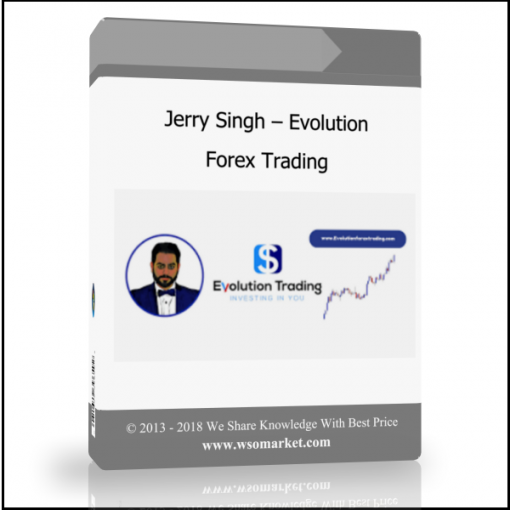 dfvsdfgvdf Jerry Singh – Evolution Forex Trading - Available now !!!